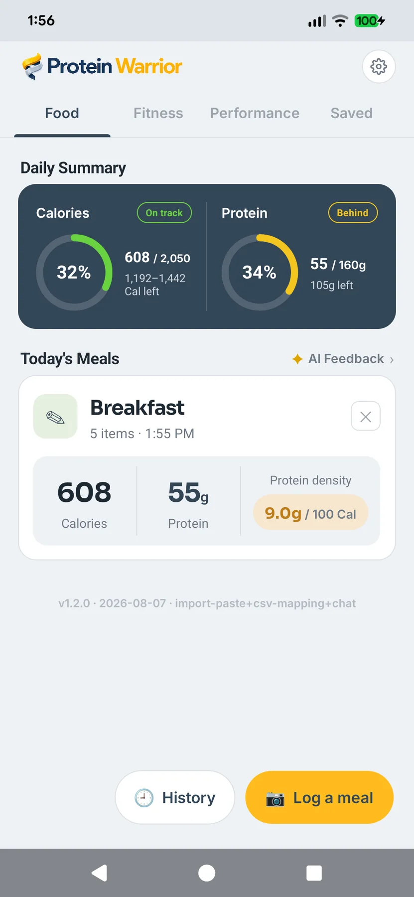 Protein Warrior food screen showing calories, protein, and logged meals.